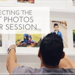 how to select the perfect photos from your session